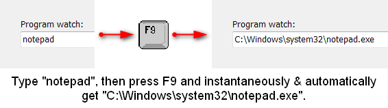 Type "notepad", press F9 and get "C:\Windows\system32\notepad.exe"